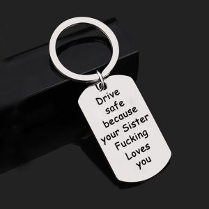 Keychain Drive Safe - A Heartfelt Reminder That Your Sister Loves You
